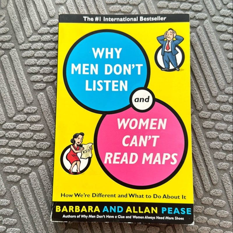 Why Men Don't Listen and Women Can't Read Maps