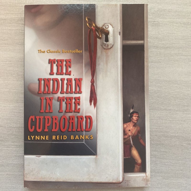 The Indian in the Cupboard