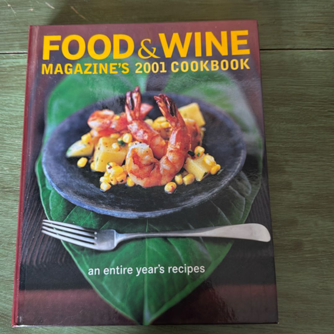 Food and Wine Magazine's 2001 Cookbook