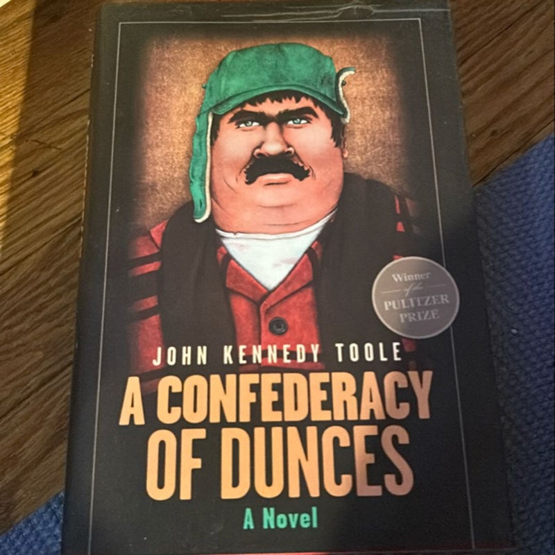 A Confederacy of Dunces