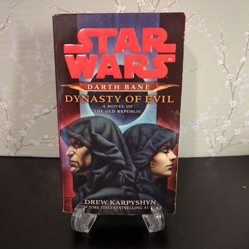 Dynasty of Evil: Star Wars Legends (Darth Bane)