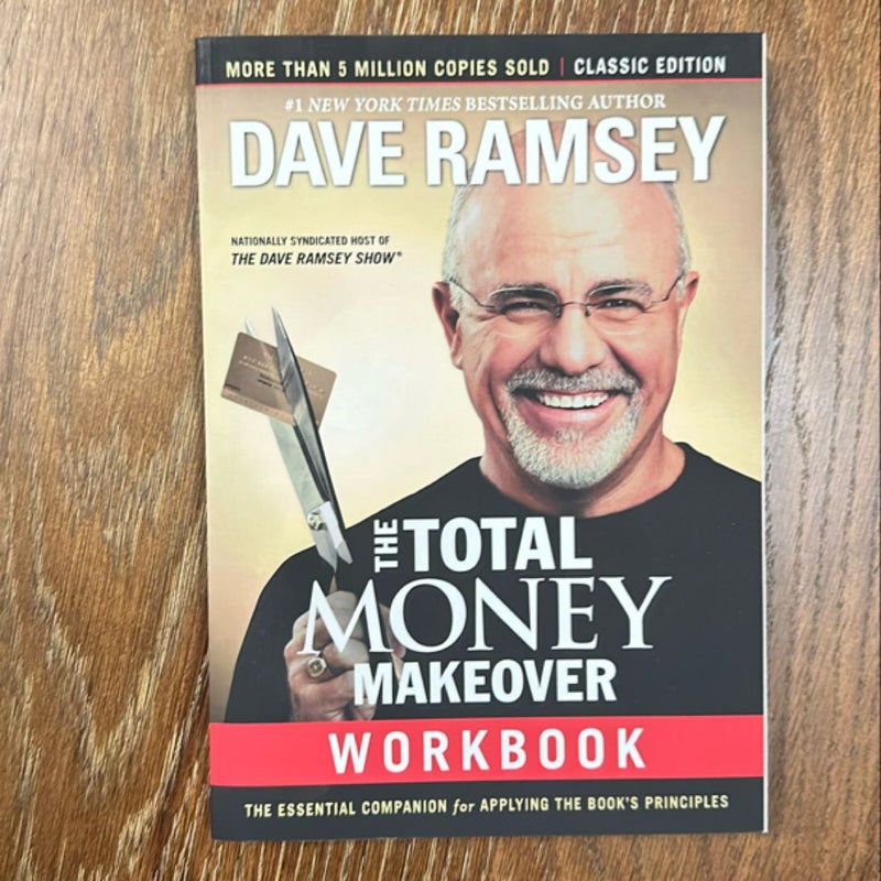 The Total Money Makeover Workbook: Classic Edition