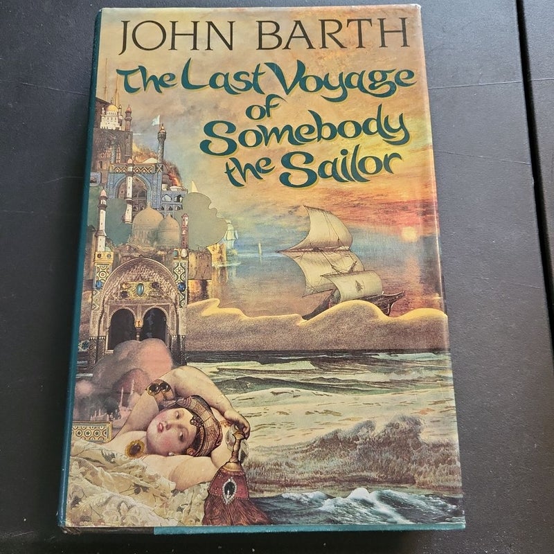 The Last Voyage of Somebody the Sailor