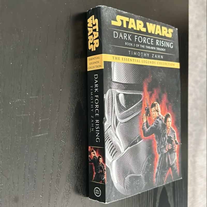 Dark Force Rising: Star Wars Legends (the Thrawn Trilogy)