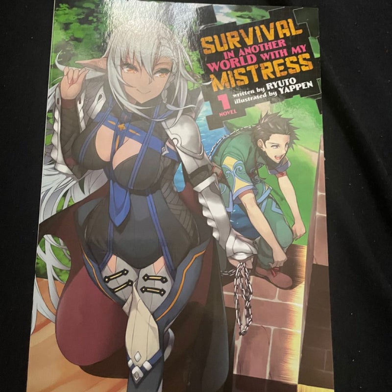 Survival in Another World with My Mistress! (Light Novel) Vol. 1