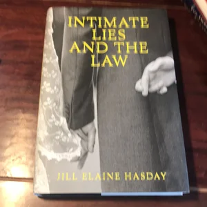 Intimate Lies and the Law