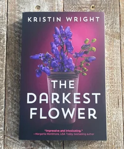 The Darkest Flower