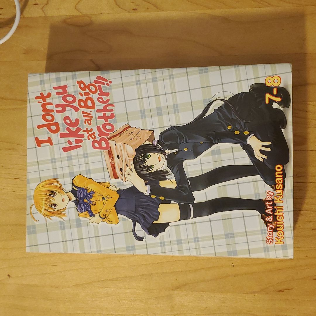 I Don't Like You at All, Big Brother!! Vol. 7-8