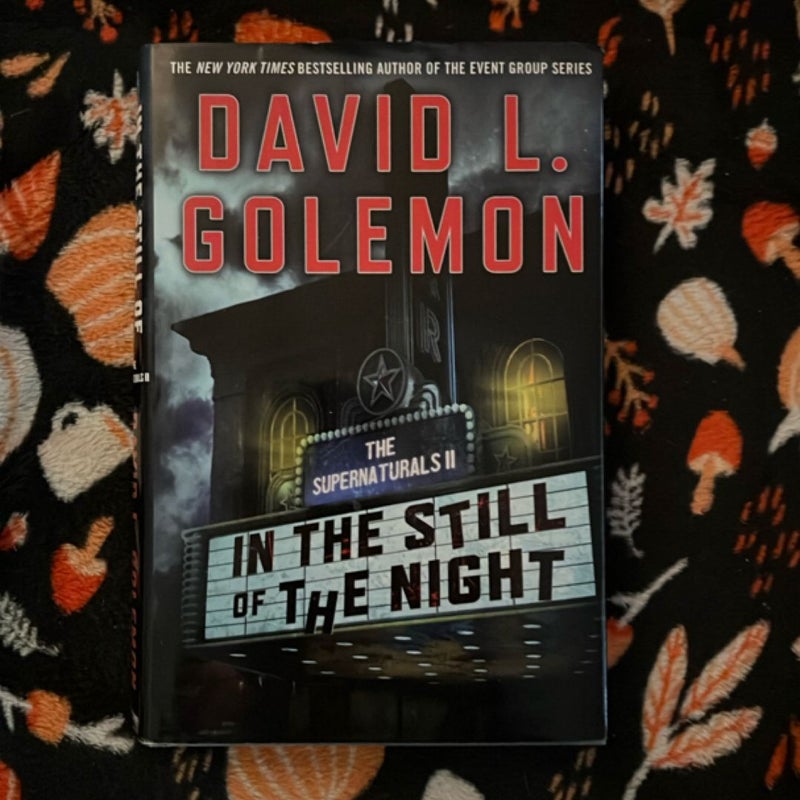In the Still of the Night