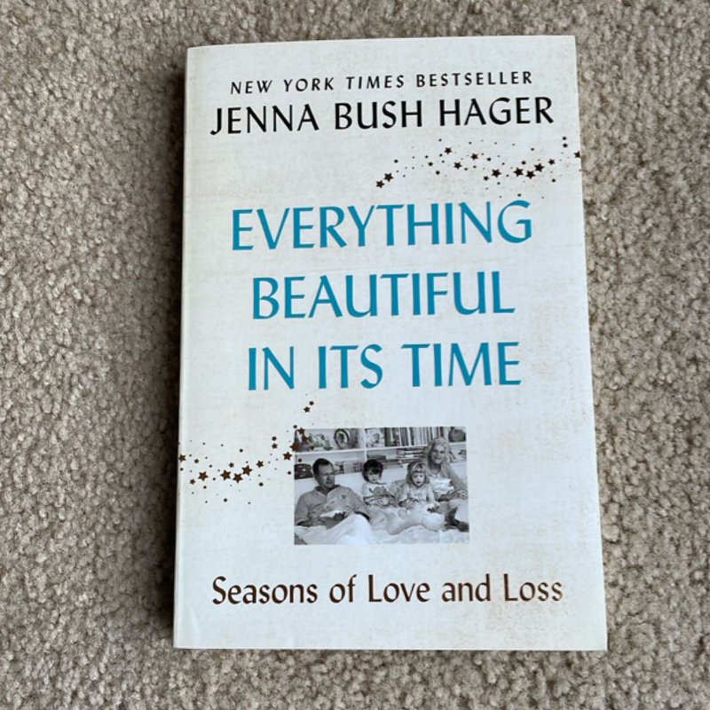 Everything Beautiful in Its Time