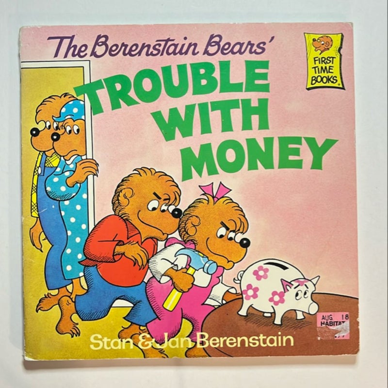 The Berenstain Bears' Trouble with Money