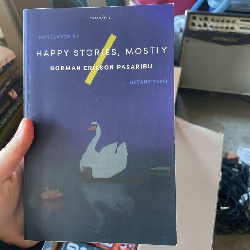 Happy Stories, Mostly