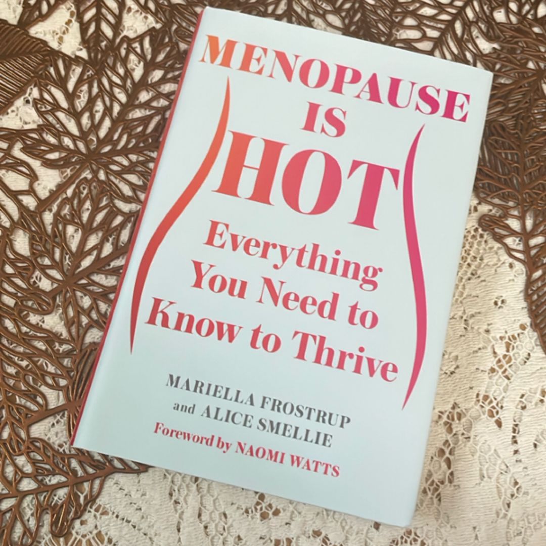 Menopause Is Hot
