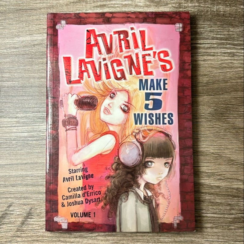 Avril Lavigne's Make 5 Wishes Volume 1