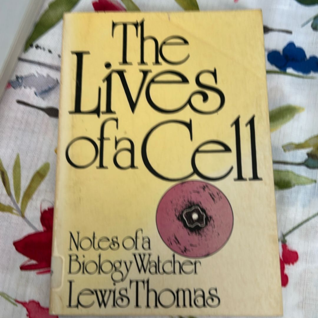 The Lives of a Cell