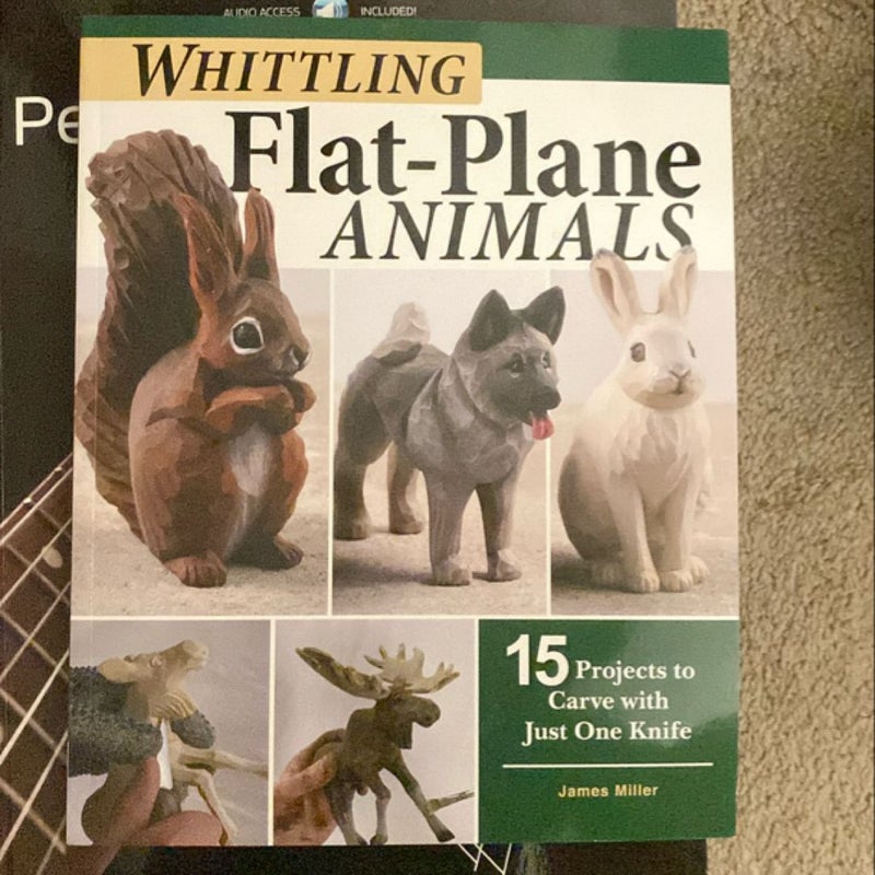 Whittling Flat-Plane Animals