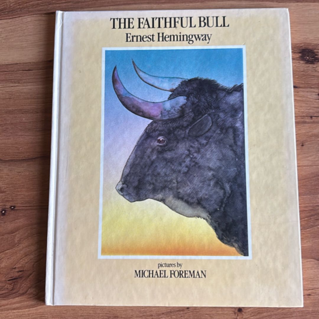 The Faithful Bull