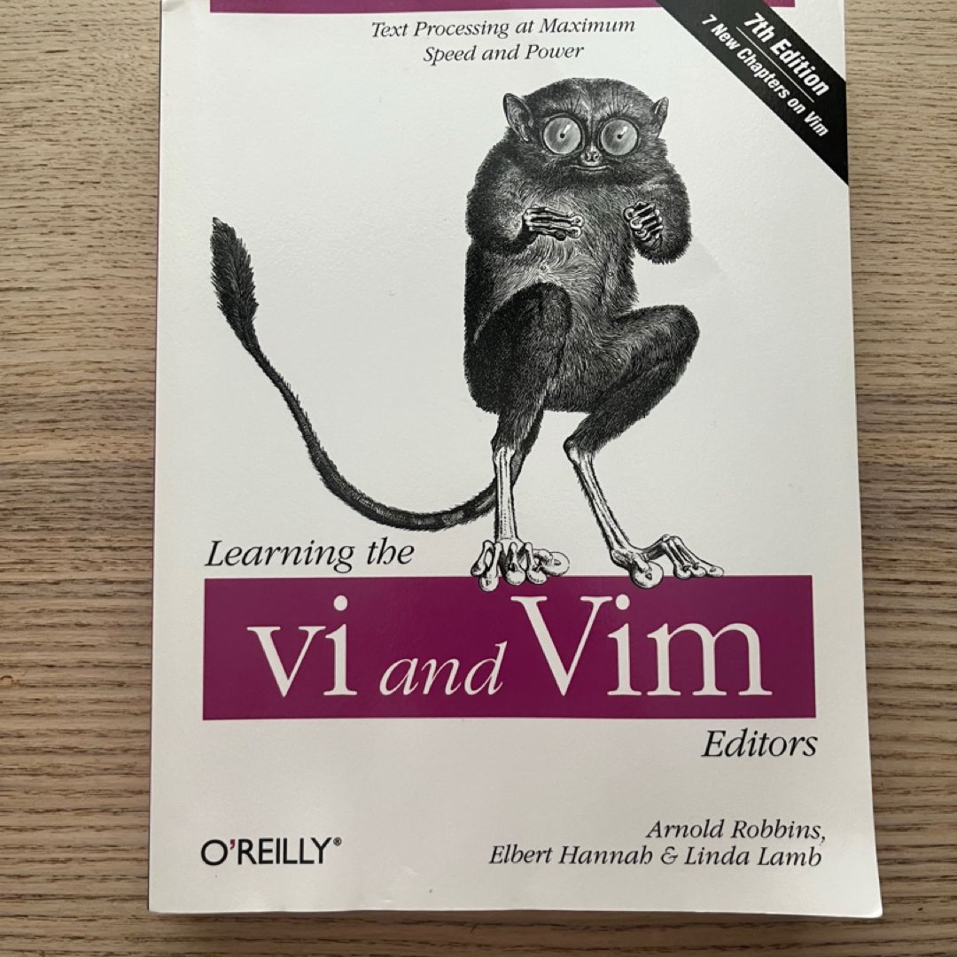 Learning the Vi and Vim Editors by Arnold Robbins, Elbert Hannah, Linda ...