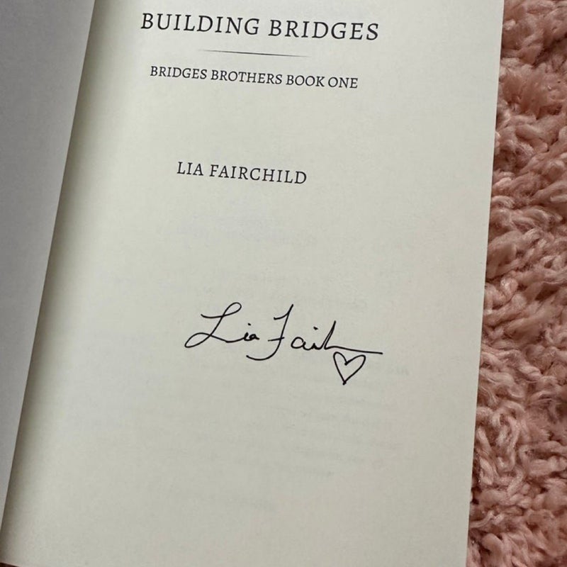 Signed Building Bridges