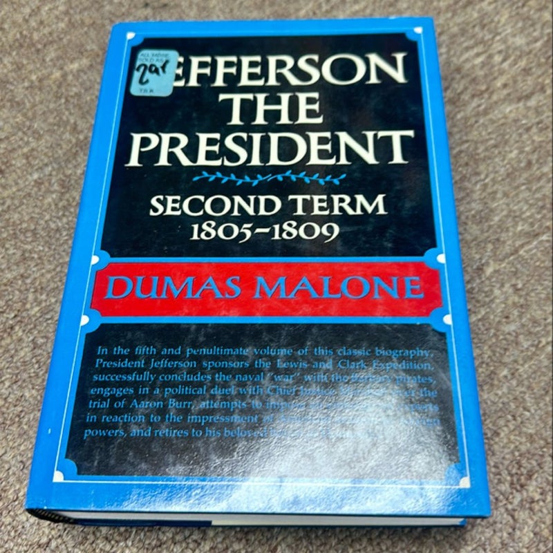 Jefferson the president second term 1805 1809