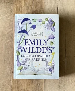 Emily Wilde’s Encyclopedia of Faeries