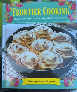 Frontier Cooking