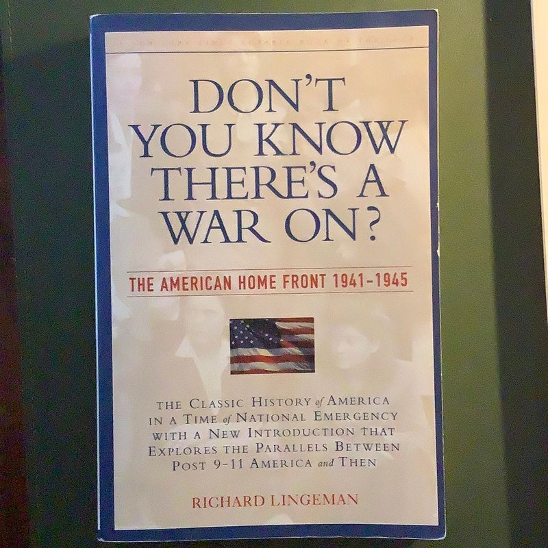 Don't You Know There's a War On?