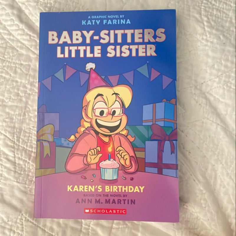 Karen's Birthday: a Graphic Novel (Baby-Sitters Little Sister #6)