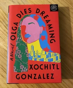 Olga Dies Dreaming