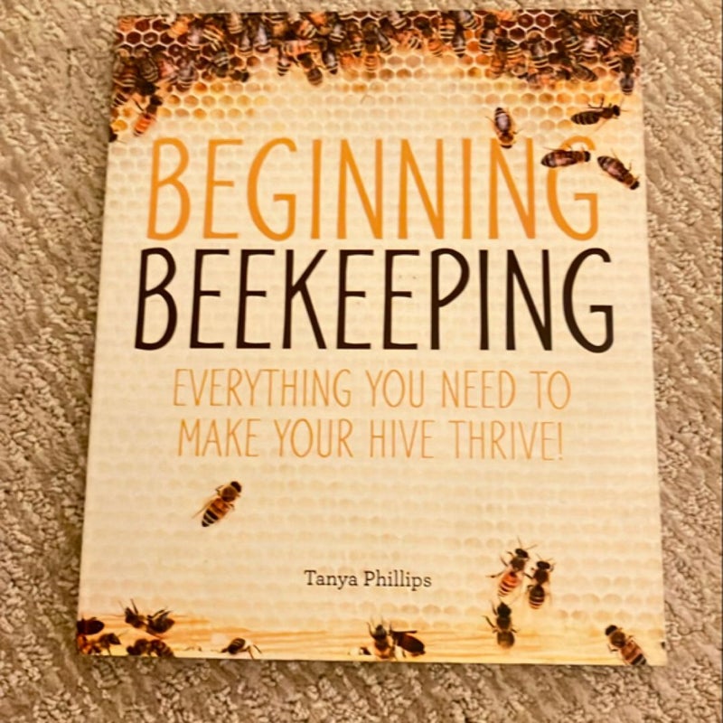 Beginning Beekeeping