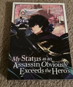 My Status As an Assassin Obviously Exceeds the Hero's (Manga) Vol. 1