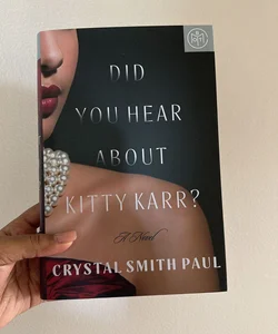 Did You Hear about Kitty Karr?