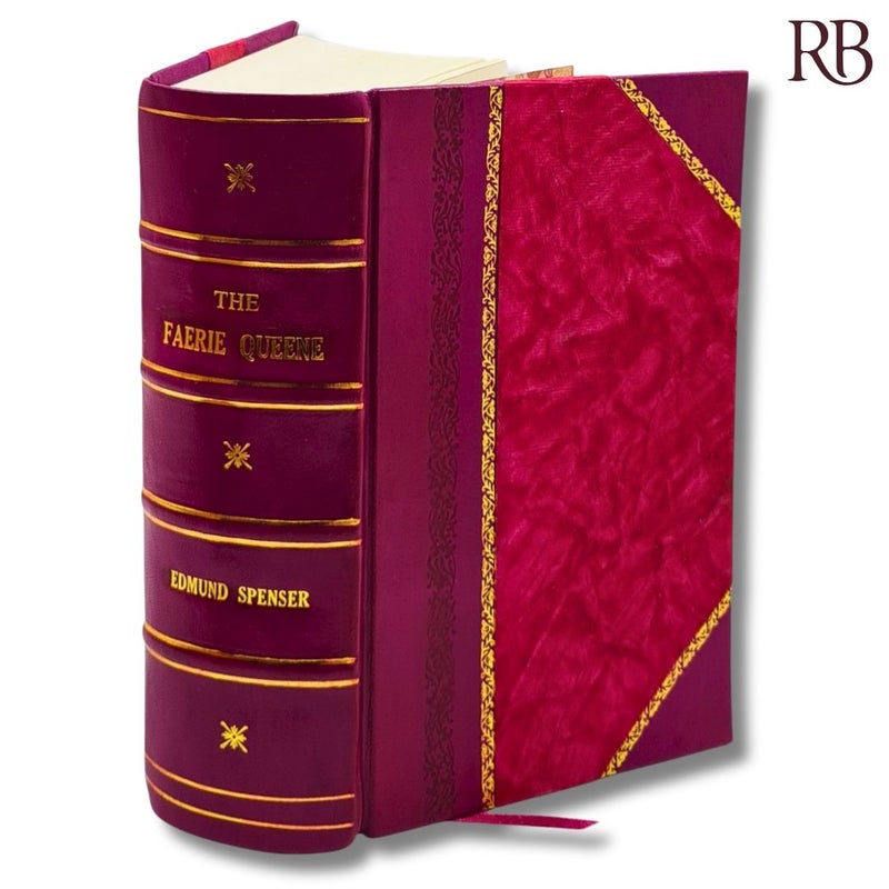 The Faerie Queene by Edmund Spenser Leather-Bound