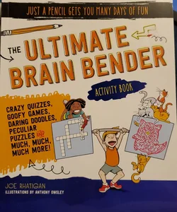 The Ultimate Brain Bender Activity Book
