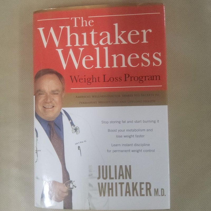 The Whitaker Wellness Weight Loss Program