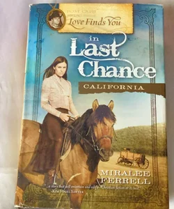 Love Finds You in Last Chance, CA