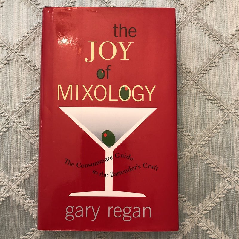 The Joy of Mixology [Book]