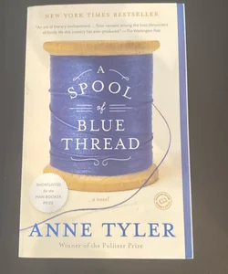 A Spool of Blue Thread