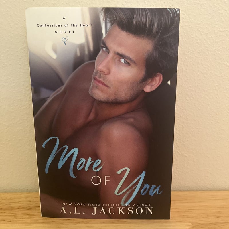 *signed* More of You