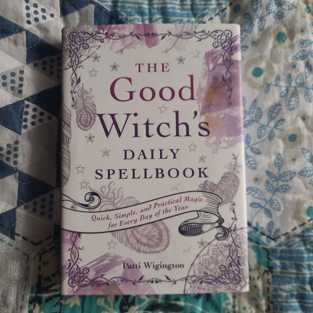 The Good Witch's Daily Spellbook