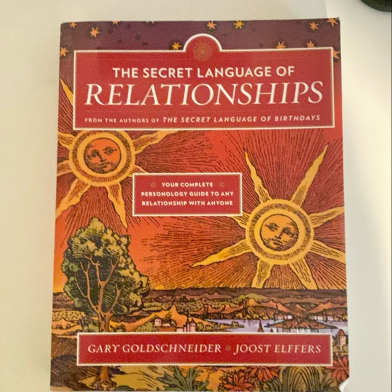 The Secret Language of Relationships