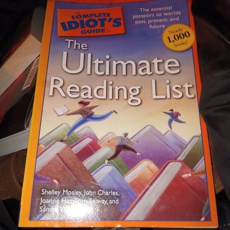 The Complete Idiot's Guide to the Ultimate Reading List
