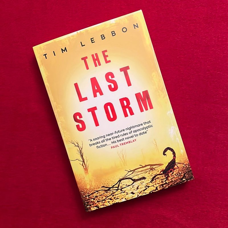 The Last Storm by Tim Lebbon