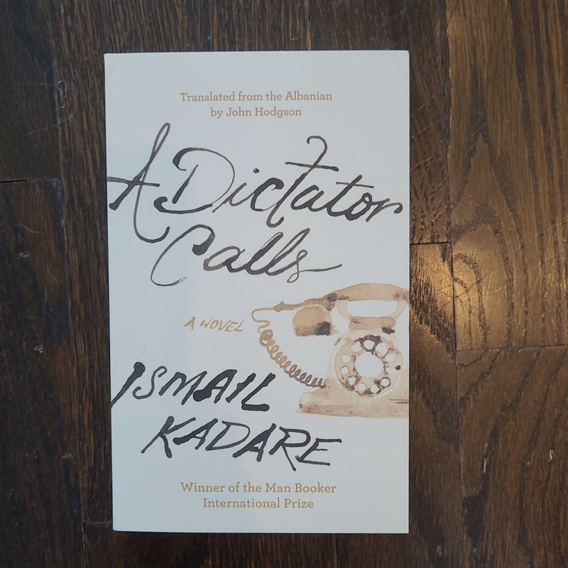 A Dictator Calls