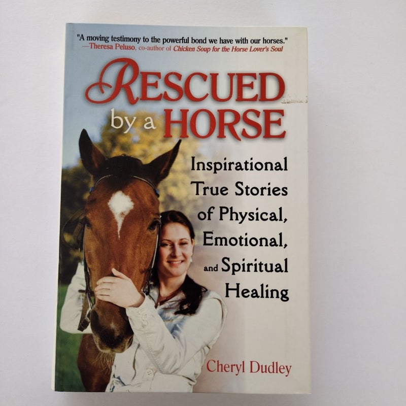 Rescued by a Horse