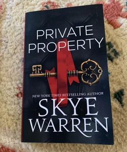Private Property (Signed!!)