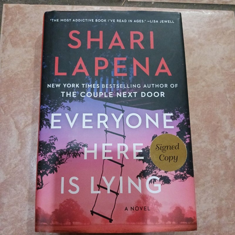 Everyone Here Is Lying (autographed)