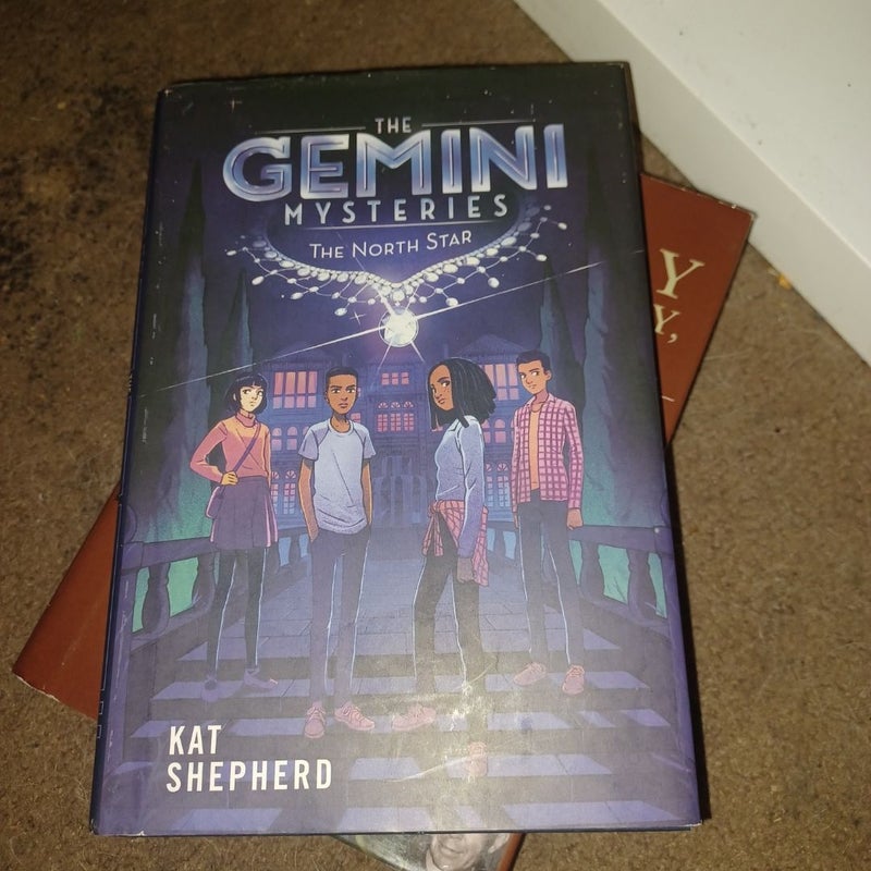 The Gemini Mysteries: the North Star (the Gemini Mysteries Book 1)