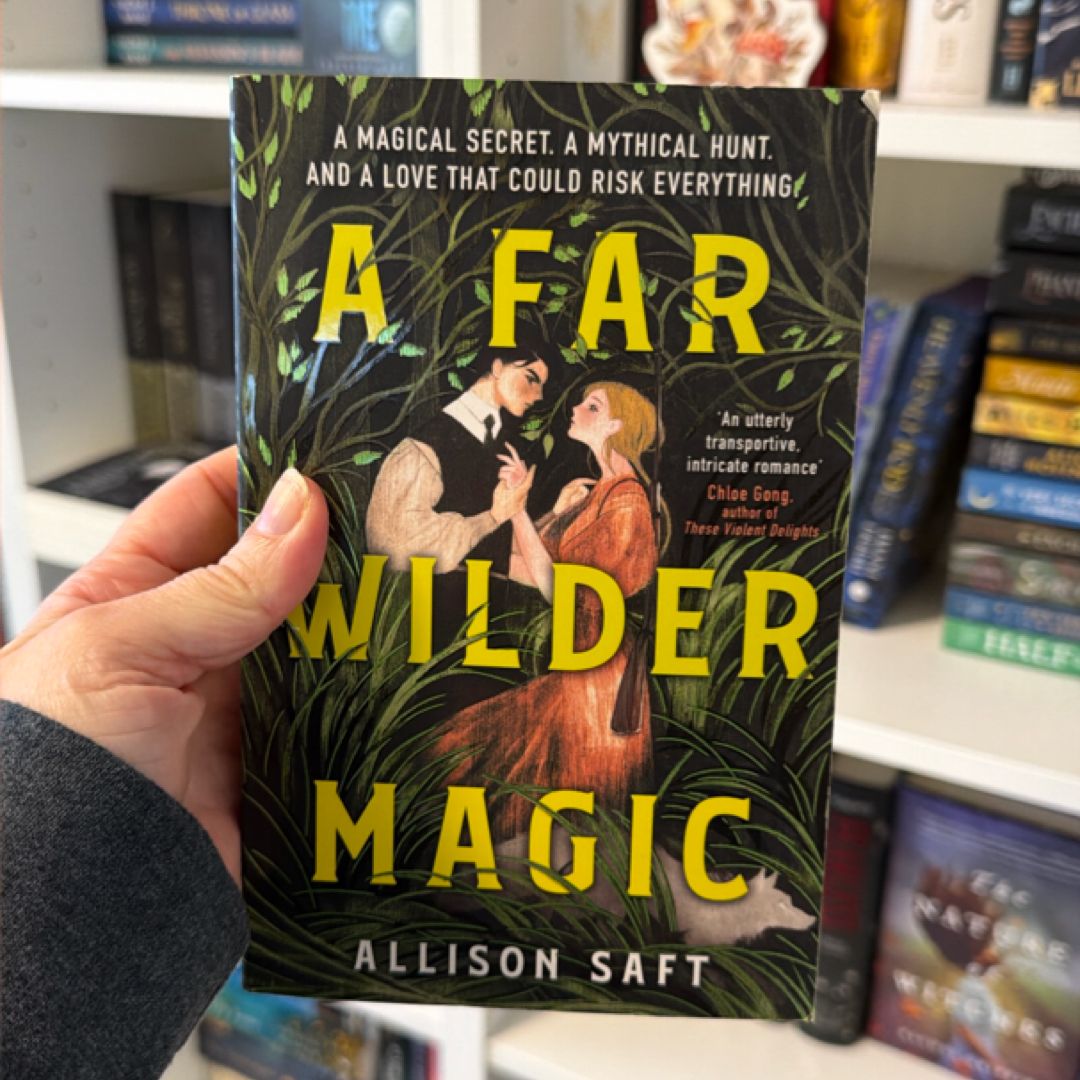 A Far Wilder Magic