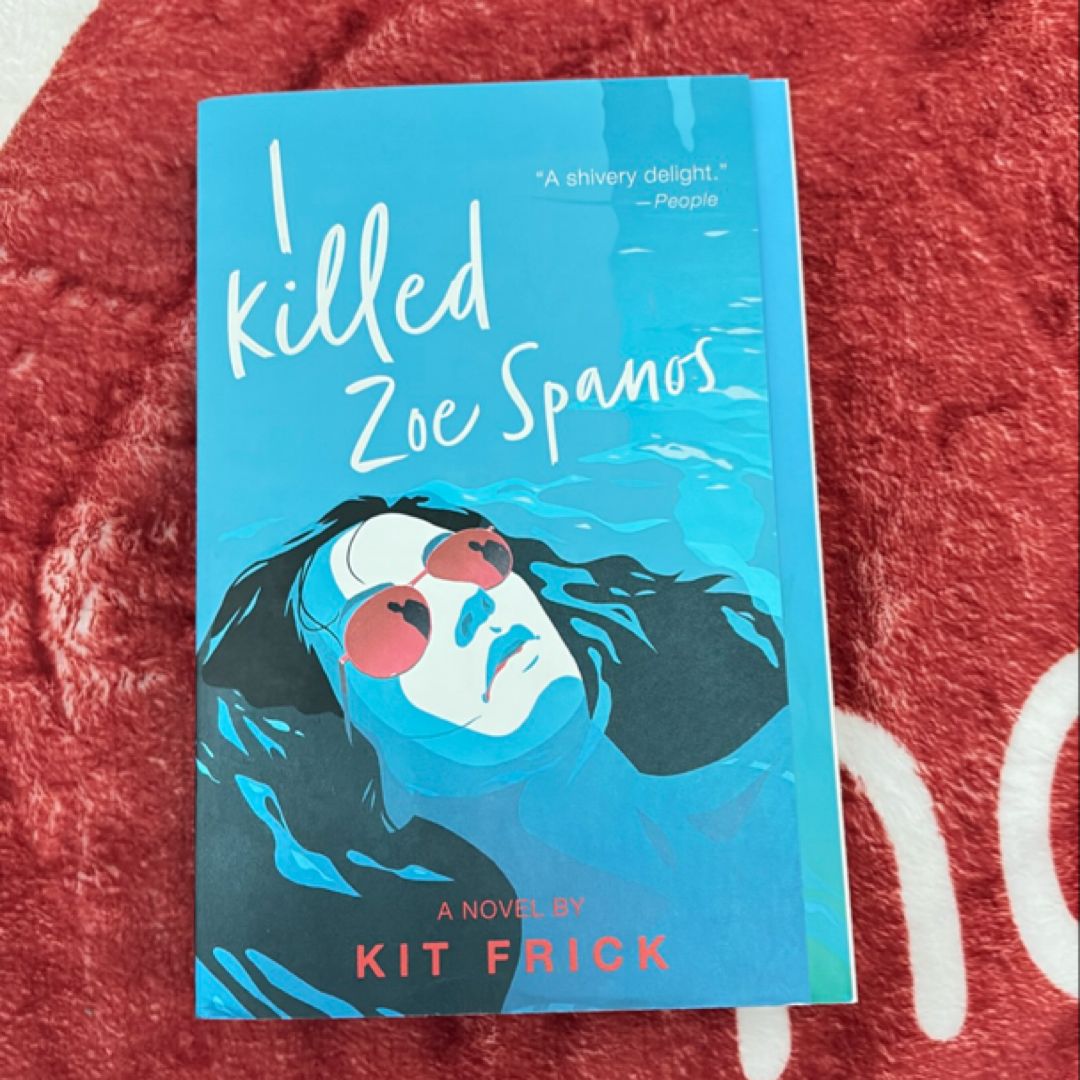 I Killed Zoe Spanos